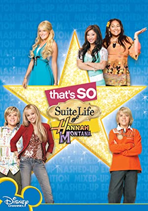 That's So Suite Life of Hannah Montana Poster