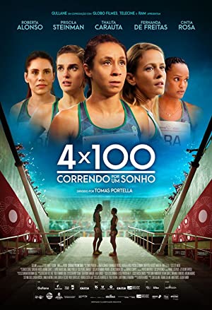 4x100: Correndo por um Sonho Poster