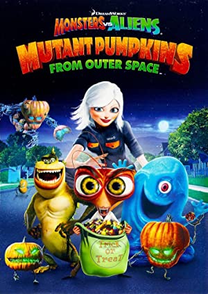 Monsters vs Aliens: Mutant Pumpkins from Outer Space Poster