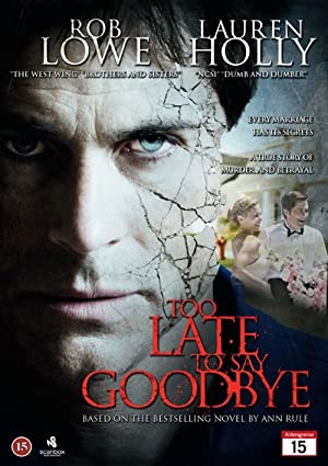 Too Late to Say Goodbye Poster