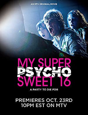 My Super Psycho Sweet 16 Poster