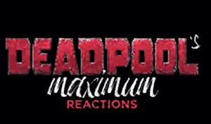 Deadpool's Maximum Reactions: Korg and Deadpool Poster