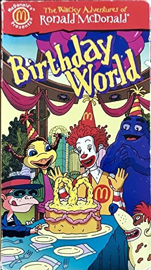 The Wacky Adventures of Ronald McDonald: Birthday World Poster