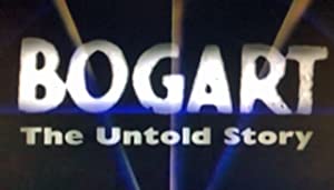 Bogart: The Untold Story Poster