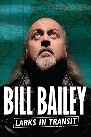 Bill Bailey: Larks in Transit Poster