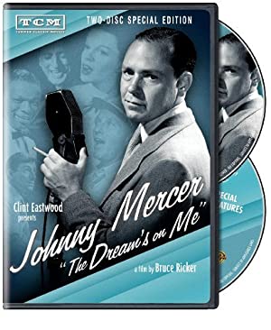 Johnny Mercer: The Dream's on Me Poster