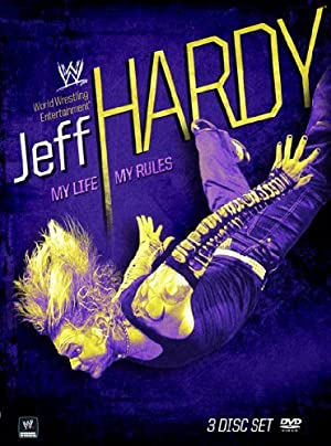 Jeff Hardy: My Life, My Rules Poster