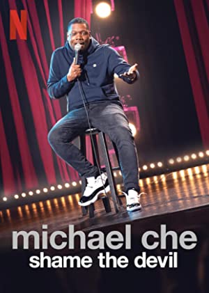 Michael Che: Shame the Devil Poster