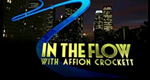 In the Flow with Affion Crockett Poster