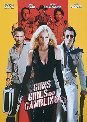 Guns, Girls and Gambling Poster