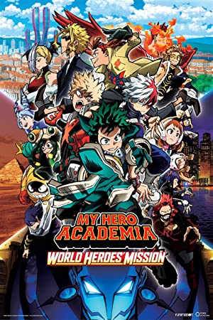 My Hero Academia: World Heroes' Mission Poster