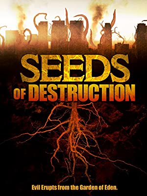 Seeds of Destruction Poster