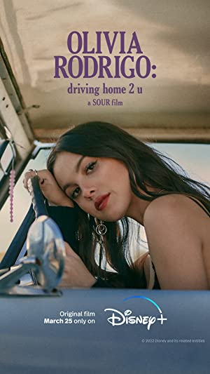 Olivia Rodrigo: driving home 2 u (a SOUR film) Poster