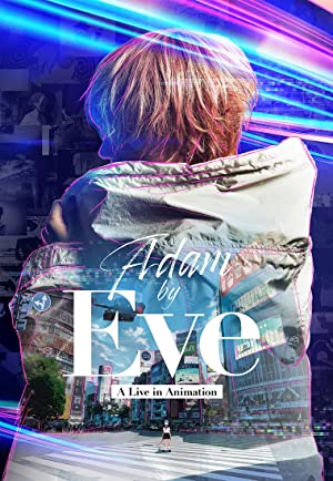 Adam by Eve: A Live in Animation Poster