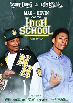 Mac & Devin Go to High School Poster