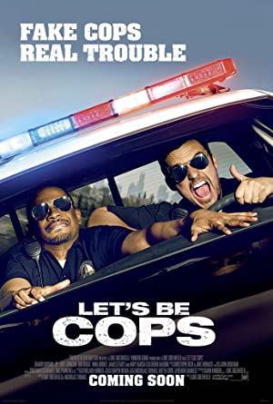 Let's Be Cops Poster