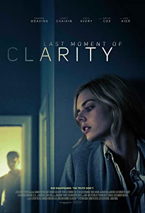 Last Moment of Clarity Poster