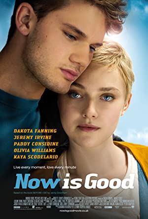 Now Is Good Poster