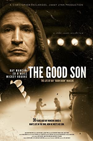 The Good Son: The Life of Ray Boom Boom Mancini Poster