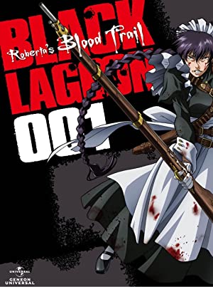 Black Lagoon: Roberta's Blood Trail Poster