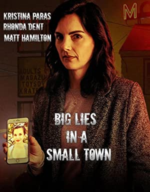 Big Lies in a Small Town Poster