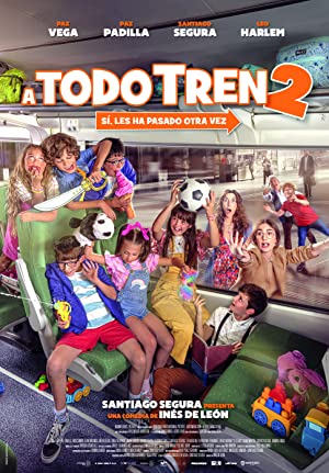 A todo tren 2: Ahora son ellas Poster