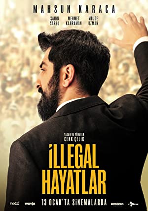 Illegal Hayatlar Poster