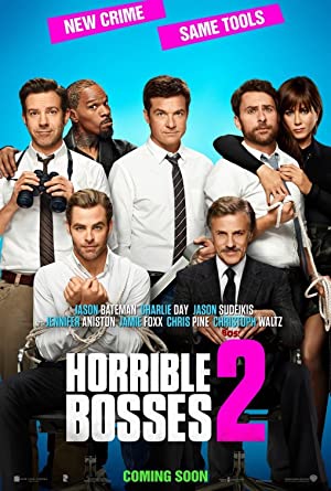 Horrible Bosses 2 Poster