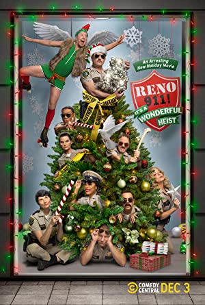 Reno 911!: It's a Wonderful Heist Poster