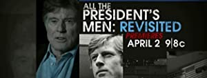 All the President's Men Revisited Poster