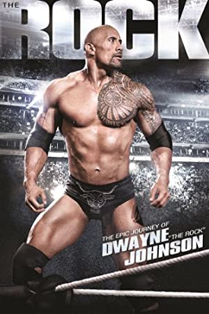 The Epic Journey of Dwayne 'The Rock' Johnson Poster