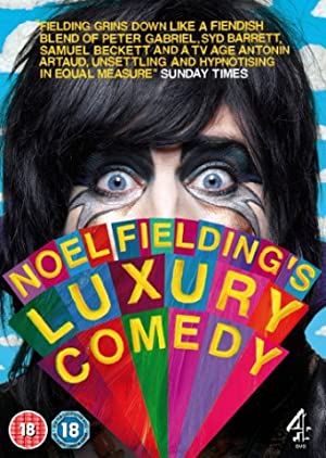 Noel Fielding's Luxury Comedy Poster