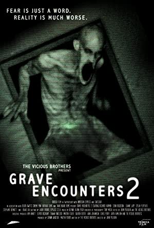 Grave Encounters 2 Poster