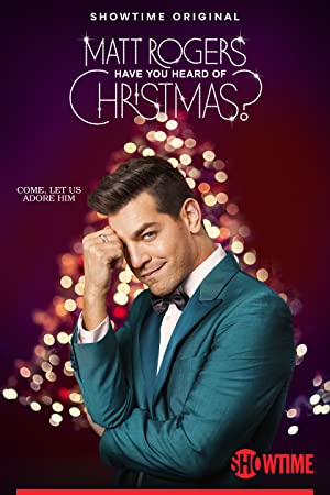 Matt Rogers: Have You Heard of Christmas? Poster