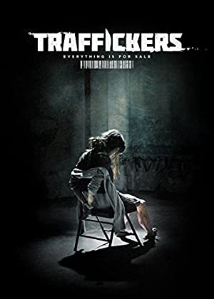 Traffickers Poster