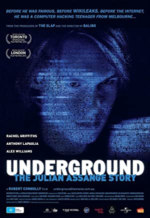 Underground: The Julian Assange Story Poster