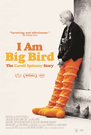 I Am Big Bird: The Caroll Spinney Story Poster