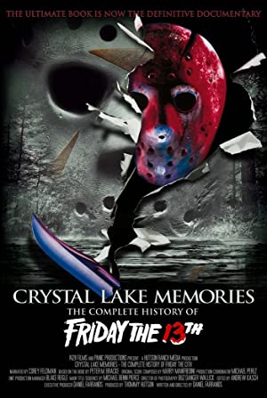 Crystal Lake Memories: The Complete History of Friday the 13th Poster