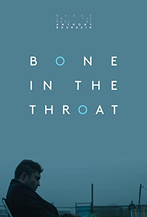 Bone in the Throat Poster