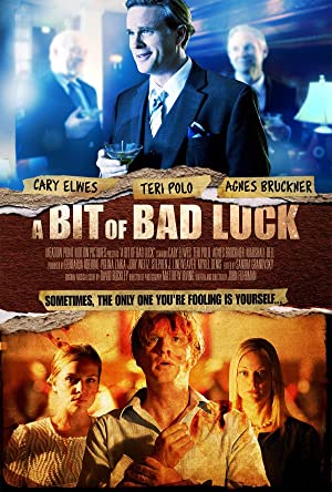 A Bit of Bad Luck Poster