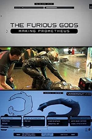 The Furious Gods: Making Prometheus Poster