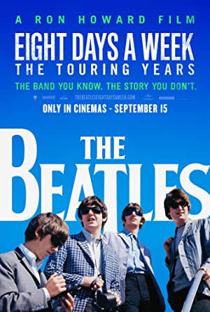 The Beatles: Eight Days a Week - The Touring Years Poster