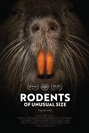 Rodents of Unusual Size Poster