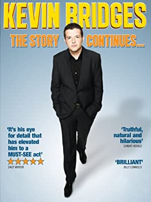 Kevin Bridges: The Story Continues... Poster