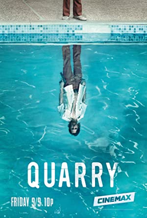 Quarry Poster