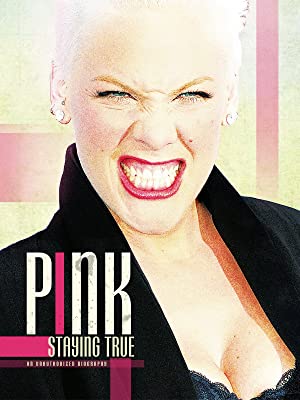 Pink: Staying True Poster