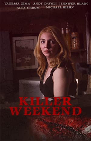 Killer Weekend Poster