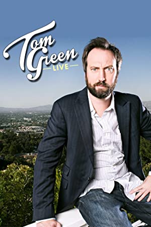 Tom Green Live Poster