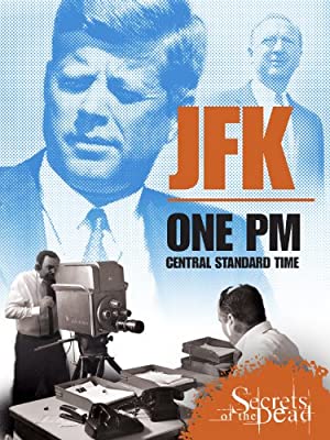 JFK: One PM Central Standard Time Poster