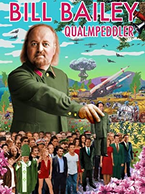 Bill Bailey: Qualmpeddler Poster